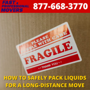 how-to-safely-pack-liquids-for-a-long-distance-move