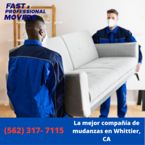 La mejor compañía de mudanzas en Whittier, CA
